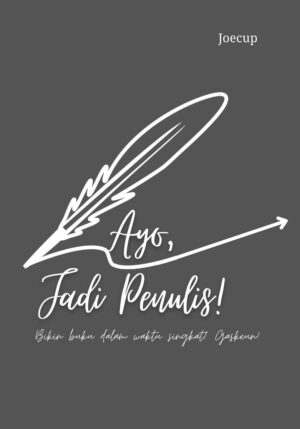 Ayo, Jadi Penulis!